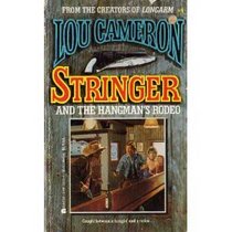 Stringer and the Hangman's Rodeo (Stringer, No 4)