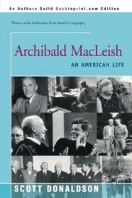 Archibald MacLeish: An American Life