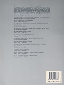 Hydraulic Design of Spillways (Technical Engineering and Design Guides As Adapted from the Us Army Corps of Engineers, No 12)