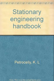 Stationary engineering handbook
