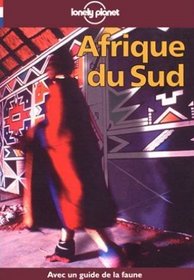 Lonely Planet Afrique Du Sud (French Edition)