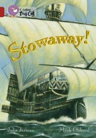 Stowaway!: Band 14/Ruby Phase 5, Bk. 14 (Collins Big Cat)