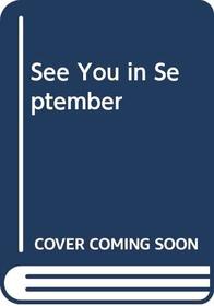 See You in September (An Avon Flare Book)