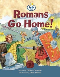 Romans Go Home (Literacy Land)