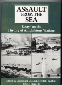 Assault from the Sea: Essays on the History of Amphibious Warfare