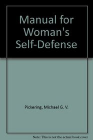 Manual for Woman's Self-Defense