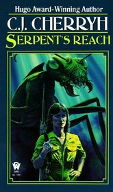 Serpent's Reach (Alliance-Union Universe)