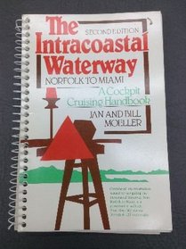 Intracoastal Waterway: Cockpit Cruising Handbook