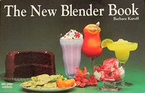 The New Blender Book (Nitty Gritty Cookbooks)