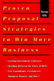 Proven Proposal Strategies To Win More Business