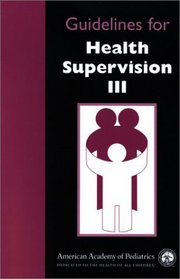 Guidelines for Health Supervision III (Book + Cue Card Booklet, Revised Edition)