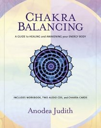 Chakra Balancing Kit: A Guide to Healing and Awakening Your Energy Body