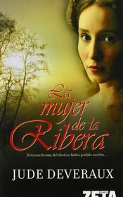 LA MUJER DE LA RIBERA (BEST SELLER ZETA BOLSILLO) (Spanish Edition)