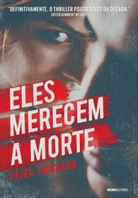 Eles Merecem a Morte (The Kind Worth Killing) (Henry Kimball / Lily Kintner, Bk 1) (Portuguese Edition)