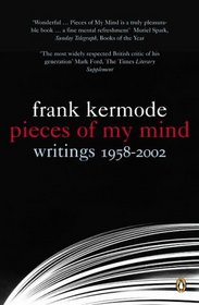 Pieces of My Mind: Writings 1958-2002