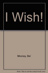 I Wish!