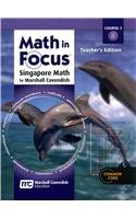 Math in Focus: Singapore Math, Teacher's Edition, Course 3, Book B