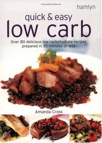 Quick and Easy Low Carb