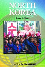 Nations in Transition - North Korea (hardcover edition) (Nations in Transition)