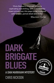 Dark Briggate Blues (Dan Markham, Bk 1)