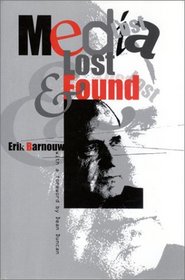 Media Lost and Found (Communications and Media Studies)