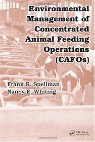 Environmental Management of Concentrated Animal Feeding Operations (CAFOs)