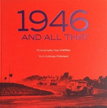1946 and All That: Photography  of Guy Griffiths