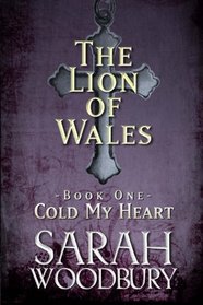 Cold My Heart (The Lion of Wales)
