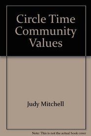 Circle Time Community Values