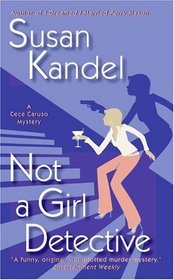 Not a Girl Detective (Cece Caruso, Bk 2)