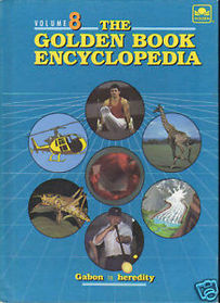 The Golden Book Encyclopedia (Volume 8, Gabon to heredity)