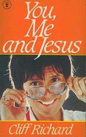 You, Me and Jesus (Hodder Christian paperbacks)