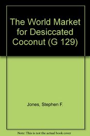 The World Market for Desiccated Coconut (G 129)