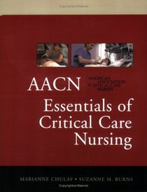 AACN Essentials of Critical Care Nursing & AACN Essentials of Critical Care Nursing: Pocket Handbook, 1ed Value Pak