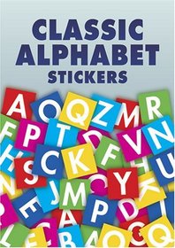 Classic Alphabet Stickers: 168 Stickers