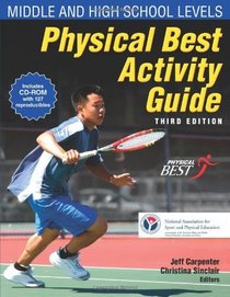 Physical Best Activity Guide: Middle and High School Level-3rd Ed