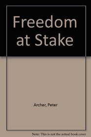 Freedom at Stake (Background Books)