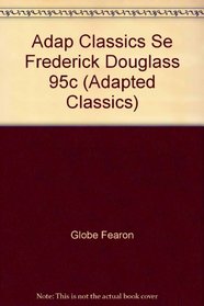 Adap Classics Se Frederick Douglass 95c (Adapted Classic)