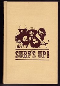 Surf's Up!: The Beach Boys on Record, 1961-1981