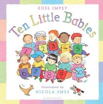 Ten Little Babies. by Rose Impey