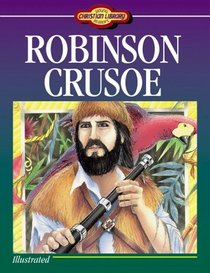 Robinson Crusoe (Young Reader's Christian Library)