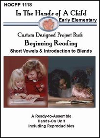 Beginning Reading (In the Hands of a Child: Custom Designed Project Pack)