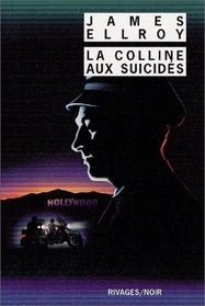 La Colline Aux Suicides (French Edition)