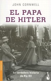 El Papa De Hitler / Hitler's Pope (Divulgacion Biografias)