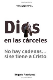 Dios En Las Crceles (Spanish Edition)