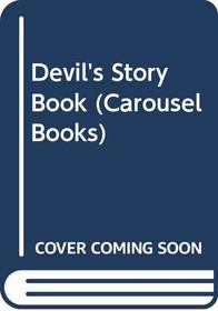 Devil's Story Book (Carousel Books)