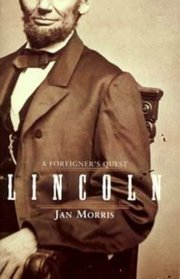 Lincoln A Foreigner