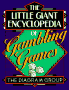 The Little Giant Encyclopedia of Gambling Games