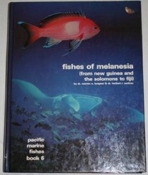 Fishes of Melanesia (Pacific marine fishes)