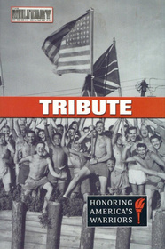 Tribute (Honoring America's Warriors)